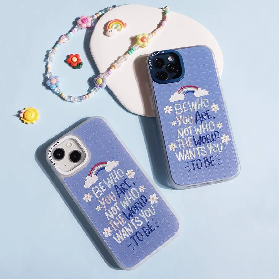 iPhone 12 Pro Max Be Who You Are Phone Case