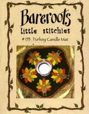 Little Stitchies - Turkeys Candle Mat / Pattern   Material